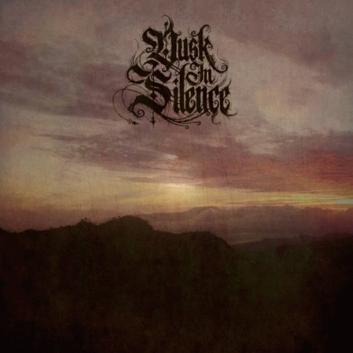 Dusk In Silence : Self Titled